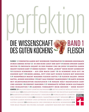 Perfektion. Die Wissenschaft des guten Kochens. Fleisch - Bd.1
