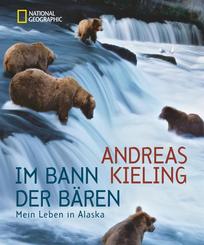 Andreas Kieling - Im Bann der Bären