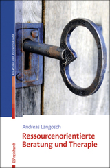 Ressourcenorientierte Beratung und Therapie, m. CD-ROM