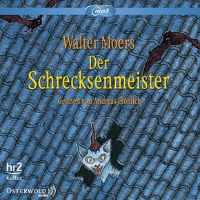 Der Schrecksenmeister, 2 Audio-CD, 2 MP3