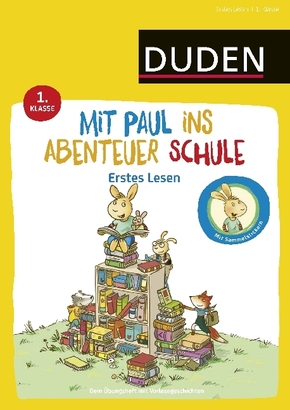 Mit Paul ins Abenteuer Schule - Erstes Lesen - 1. Klasse