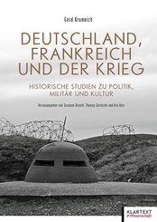 Deutschland, Frankreich und der Krieg