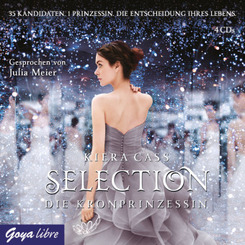 Selection - Die Kronprinzessin, 4 Audio-CDs