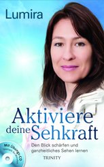 Aktiviere deine Sehkraft, m. Audio-CD