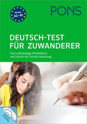 PONS Deutsch-Test für Zuwanderer, m. 2 Audio+MP3-CDs