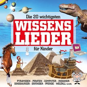 Die 20 wichtigsten Wissenslieder für Kinder, 1 Audio-CD