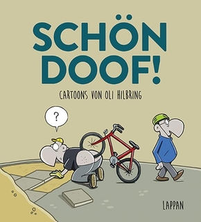 Schön Doof!