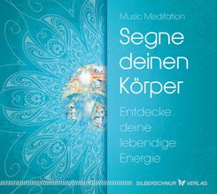 Segne deinen K&ouml;rper,1 Audio-CD
