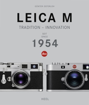 Leica M - Tradition - Innovation