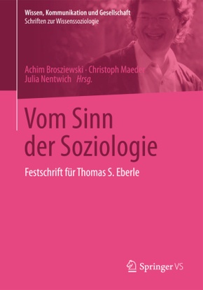 Vom Sinn der Soziologie