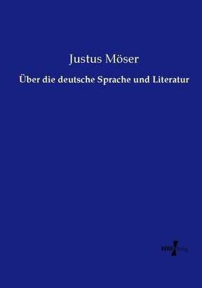 Über die deutsche Sprache und Literatur