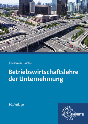 Betriebswirtschaftslehre der Unternehmung