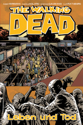 The Walking Dead - Leben und Tod