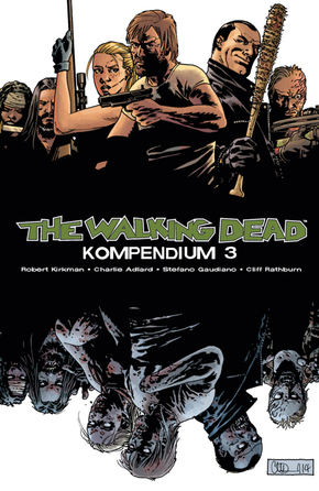 The Walking Dead Kompendium - Bd.3