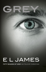 Grey - Fifty Shades of Grey as Told by Christian
