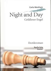 Night and Day - Gefallener Engel