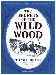 The Secrets of the Wild Wood