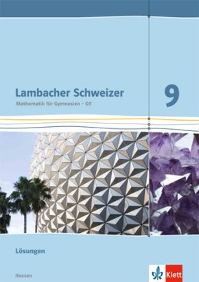 Lambacher Schweizer Mathematik 9 - G9. Ausgabe Hessen