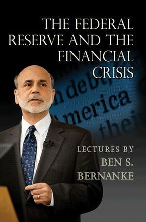 Federal Reserve and the Financial Crisis