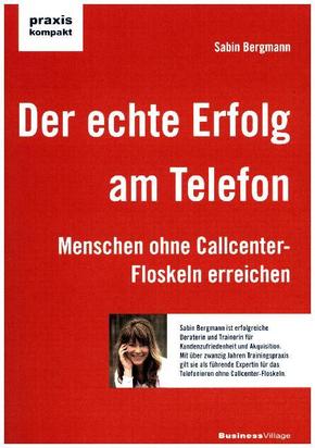 Der echte Erfolg am Telefon