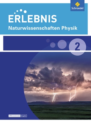 Erlebnis Naturwissenschaften - Differenzierende Ausgabe 2014 für Nordrhein-Westfalen