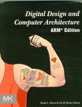 Digital Design and Computer Architecture, ARM Edition