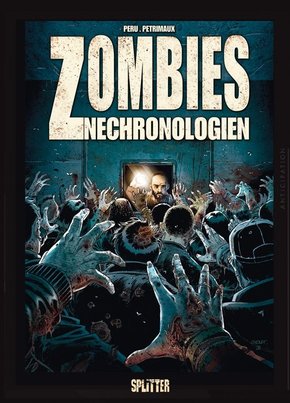 Zombies Nechronologien - Tot weil dumm