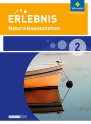 Erlebnis Naturwissenschaften - Differenzierende Ausgabe 2014 für Nordrhein-Westfalen