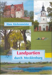 Landpartien durch Mecklenburg