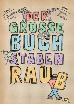 Der große Buchstabenraub