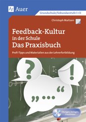 Feedback-Kultur in der Schule - das Praxisbuch, m. 1 CD-ROM
