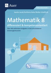 Mathematik 8 differenziert u. kompetenzorientiert, m. 1 CD-ROM