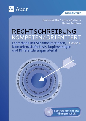 Rechtschreibung kompetenzorientiert: Rechtschreibung kompetenzorientiert - Klasse 4 LB, m. 1 CD-ROM