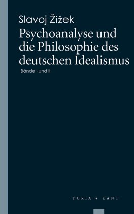 Psychoanalyse und die Philosophie des deutschen Idealismus
