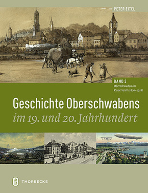 Geschichte Oberschwabens im 19. und 20. Jahrhundert: Oberschwaben im Kaiserreich (1870 - 1918)