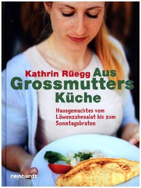 Aus Grossmutters Küche