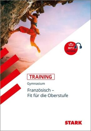 Training Gymnasium - Französisch Übertritt in die Oberstufe, m. MP3-CD