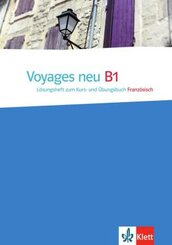 Voyages neu: Lösungsheft zum Kurs- und Übungsbuch Französisch