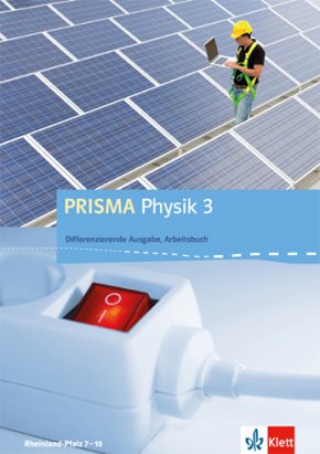 PRISMA Physik 3. Differenzierende Ausgabe Rheinland-Pfalz