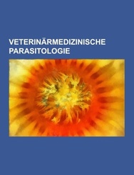Veterinärmedizinische Parasitologie