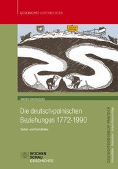 Die deutsch-polnischen Beziehungen 1772-1990