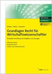 Grundlagen Recht f&uuml;r Wirtschaftswissenschaftler