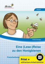 Eine (Lese-)Reise zu den Honigbienen, m. 1 CD-ROM