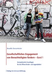 Gesellschaftliches Engagement von Benachteiligten fördern, 2 Bde.