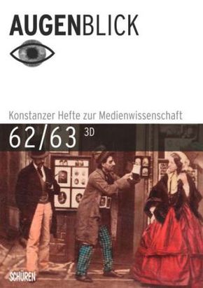 3D; AugenBlick; Hrsg. v. Stiegler, Bernd; Deutsch; zahlr. Abb.