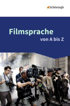 Filmsprache von A bis Z