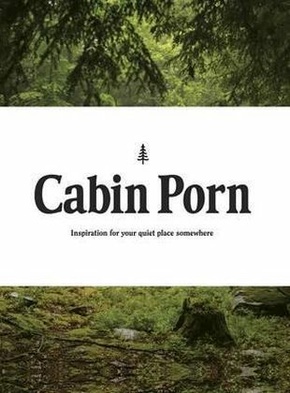 Cabin Porn