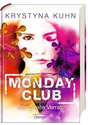 Monday Club - Der zweite Verrat