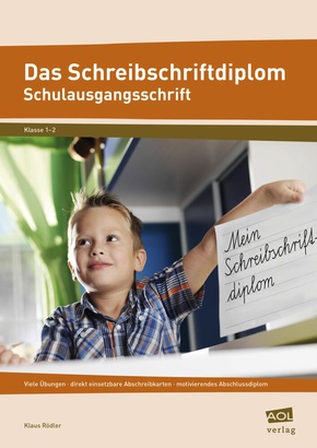 Das Schreibschriftdiplom - Schulausgangsschrift