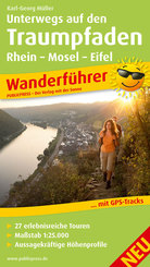 PublicPress Wanderführer Unterwegs auf den Traumpfaden Rhein-Mosel-Eifel-Land